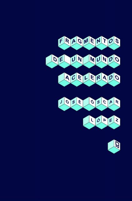 La Biblioteca Regional acoge la presentación del libro de relatos de José Óscar López 'Fragmentos de un mundo acelerado' - 1, Foto 1