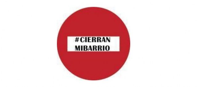 #CierranMiBarrio convoca una manifestación el sábado - 1, Foto 1