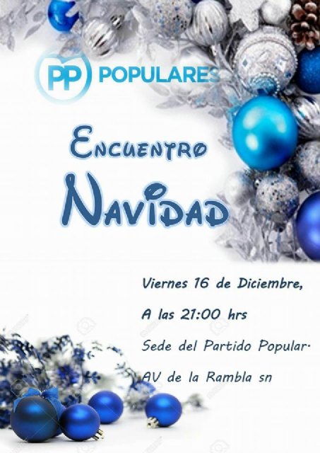 El PP invita a militantes y simpatizantes al tradicional “Encuentro de Navidad” que se celebrará mañana por la noche en su sede