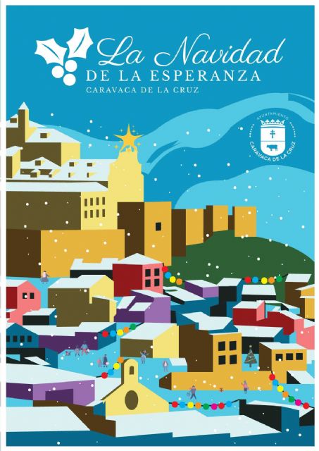 Caravaca y sus pedanías celebran ´La Navidad de la Esperanza´ con cerca de cincuenta actividades organizadas por el Ayuntamiento y adaptadas a la normativa de prevención del Covid-19 - 1, Foto 1