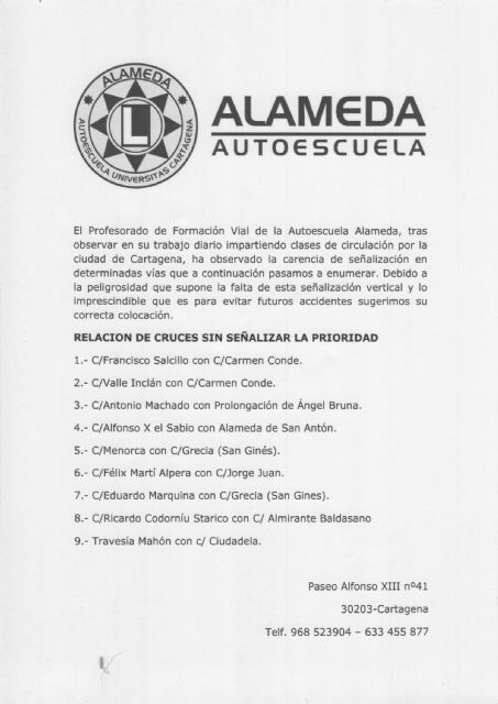 Ciudadanos recoge la denuncia de una autoescuela que pide que se señale la prioridad en nueve cruces de Cartagena - 2, Foto 2