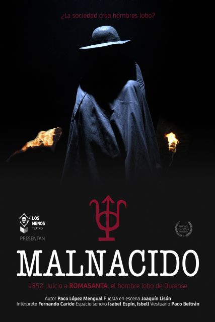 Los Menos Teatro presenta la obra de suspense y misterio MALNACIDO. 1852. Juicio a Romasanta, el hombre lobo de Ourense, en el Teatro Villa de Molina el sábado 20 de febrero - 1, Foto 1
