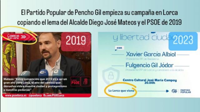 El PP de Fulgencio Gil se convierte en el hazmerreír de la Región al copiar el eslogan de la campaña de 2019 del alcalde Diego José Mateos - 1, Foto 1
