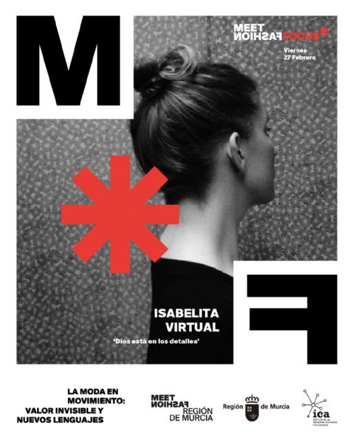 'Meet Fashion Focus' reunirá en Murcia a referentes nacionales para reflexionar sobre La moda en movimiento: valor invisible y nuevos lenguajes - 4, Foto 4
