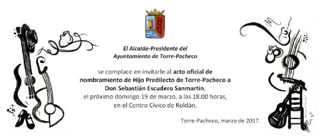 Roldán acogerá el Acto de Nombramiento de Hijo Predilecto de Torre-Pacheco a Don Sebastián Escudero Sanmartín - 1, Foto 1