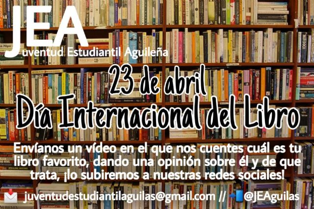 Juventud Estudiantil Aguileña organiza una actividad desde casa con motivo del día del libro - 1, Foto 1