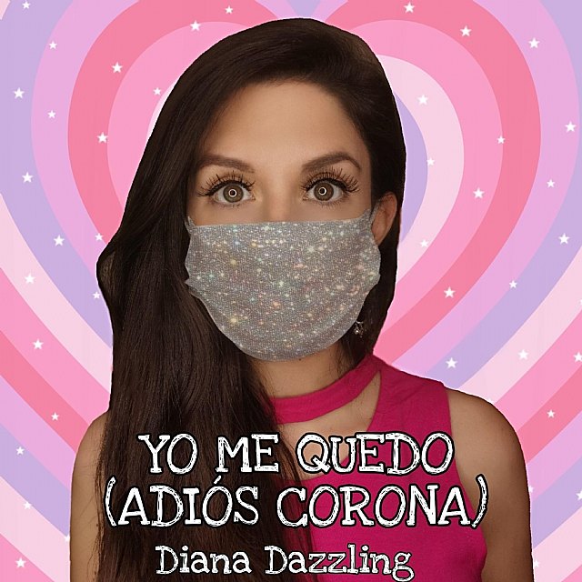 Diana Dazzling compone una canción solidaria contra el Coronavirus - 1, Foto 1