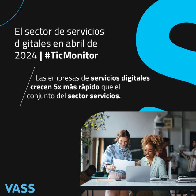 Las empresas de servicios digitales crecen cinco veces más rápido que el conjunto del sector servicios - 1, Foto 1