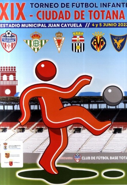 El XIX Torneo de Fútbol Infantil “Ciudad de Totana” se disputa el 4 y 5 de junio en el estadio “Juan Cayuela” con la participación de seis equipos, Foto 2