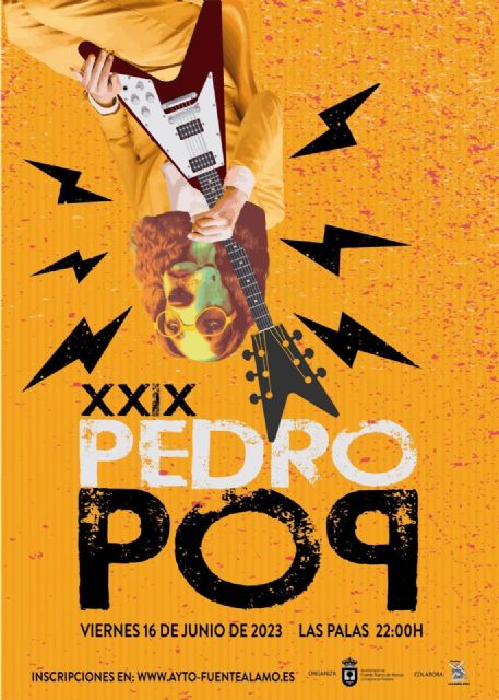 Inscripciones abiertas para la XXIX edición del festival musical Pedro Pop de Fuente Álamo - 1, Foto 1