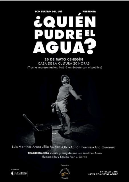 Una obra de teatro denuncia las principales agresiones al medioambiente en la Región de Murcia - 3, Foto 3