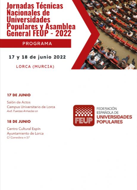 Lorca será sede de las Jornadas Técnicas Nacionales de Universidades Populares y de la Asamblea General de la Federación Española de Universidades Populares 2022 - 2, Foto 2