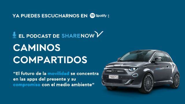 Caminos Compartidos: el podcast de movilidad sostenible de SHARE NOW - 1, Foto 1