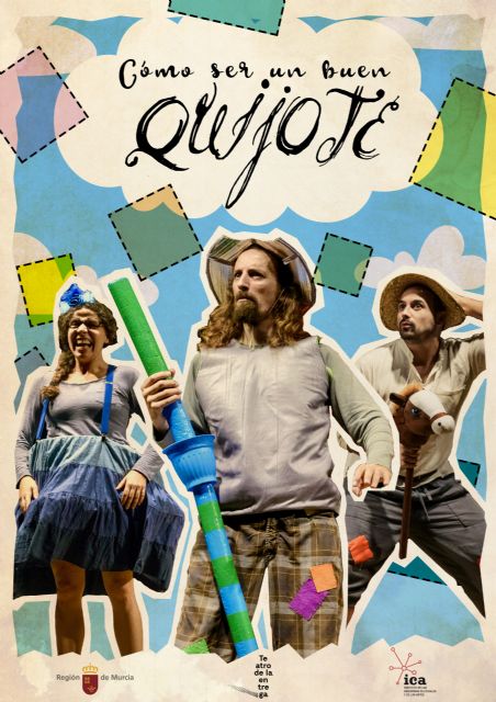 Comienza el Festival de Teatro de Alcantarilla con el espectáculo familiar 'Cómo ser un buen Quijote' - 1, Foto 1