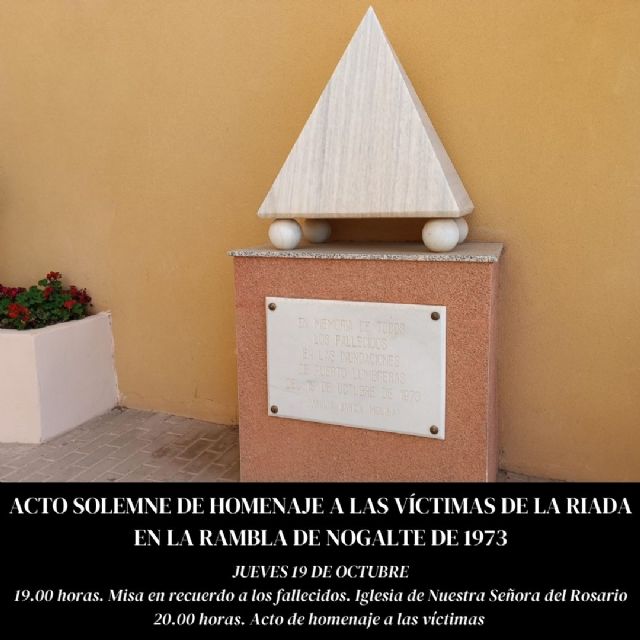 Puerto Lumbreras llevará a cabo un acto homenaje a las víctimas de la riada en la Rambla de Nogalte del año 1973 este jueves - 3, Foto 3