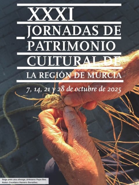 Las XXXI Jornadas de Patrimonio Cultural de la Región de Murcia desembarcan en Cieza el 21 de octubre - 1, Foto 1