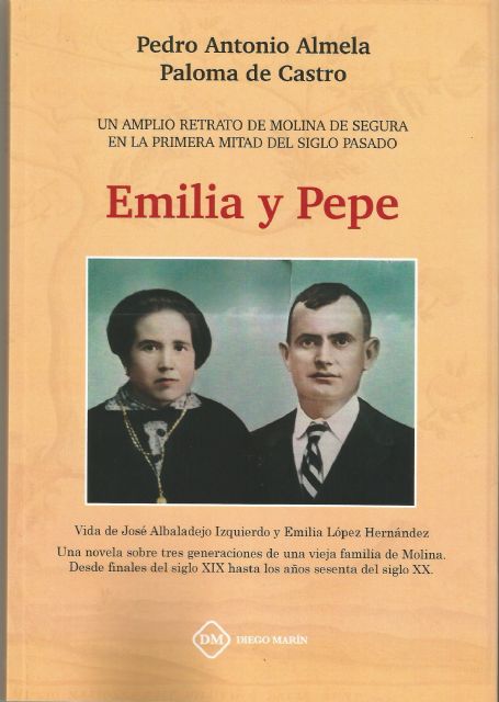 Pedro Antonio Almela y Paloma de Castro presentan su libro Emilia y Pepe el viernes 17 de noviembre en Molina de Segura - 3, Foto 3