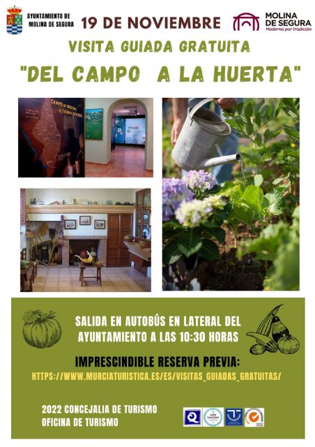La Concejalía de Turismo de Molina de Segura organiza la visita guiada gratuita DESDE EL CAMPO A LA HUERTA el sábado 19 de noviembre - 1, Foto 1