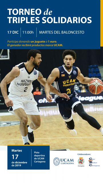 La UCAM de Cartagena celebra mañana un torneo de triples para la campaña Juguetea - 1, Foto 1