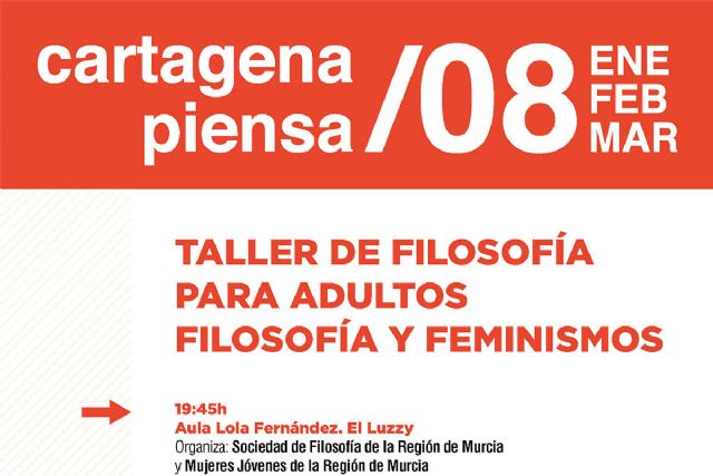 Vuelven los talleres de filosofía para adultos en Cartagena Piensa - 1, Foto 1