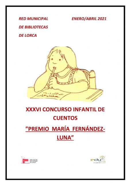 El Ayuntamiento de Lorca abre el plazo para participar en el XXXVI Concurso Infantil de Cuentos 'Premio María Fernández-Luna' - 1, Foto 1