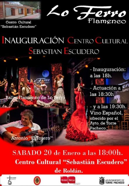 El Centro Cultural Sebastián Escudero abre sus puertas con el flamenco de Lo Ferro - 4, Foto 4