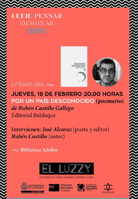 Por un país desconocido, el poemario de Rubén Castillo llega a El Luzzy - 2, Foto 2