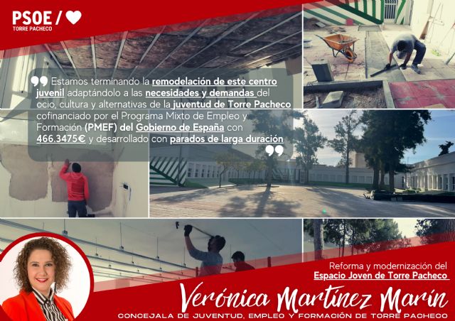 PSOE: Con el avance de las obras de modernización del Espacio Joven vamos a mejorar las alternativas de ocio y cultura de la juventud de Torre Pacheco - 1, Foto 1