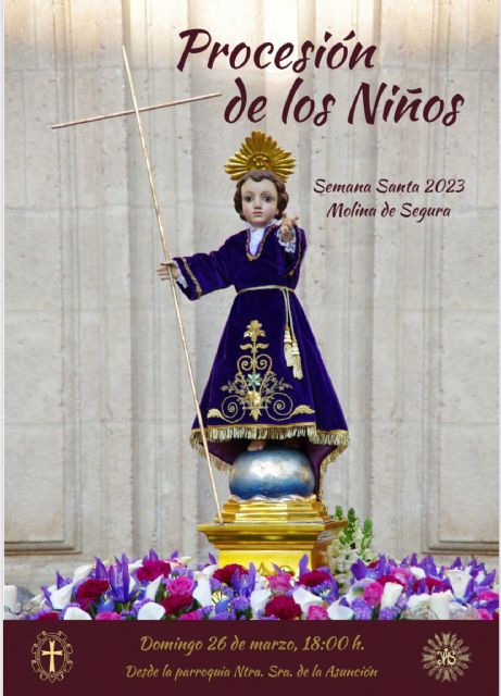 El Cabildo Superior de Cofradías y el Ayuntamiento de Molina de Segura presentan el cartel anuncidor de la Procesión de los Niños 2023, la más joven de cuantas desfilan en la Semana Santa molinense - 1, Foto 1