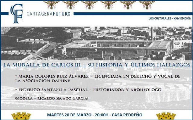 Los Culturales de Cartagena Futuro acercan la historia y el presente de la Muralla de Carlos III - 1, Foto 1