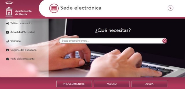 La Sede Electrónica del Ayuntamiento de Murcia permite realizar más de 200 trámites administrativos de forma telemática, 24 horas, 365 días - 1, Foto 1