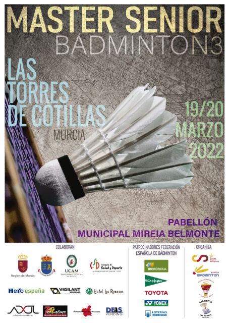 El master nacional senior de bádminton se volverá a disputar en Las Torres de Cotillas - 4, Foto 4