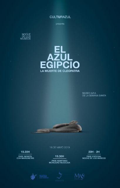 El Paso Azul celebra la Noche de los Museos con El Azul Egipcio. La muerte de Cleopatra en el MASS - 1, Foto 1