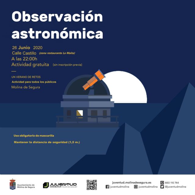 El programa UN VERANO DE RETOS, de la Concejalía de Juventud de Molina de Segura, ofrece como primera actividad una observación astronómica el viernes 26 de junio - 1, Foto 1