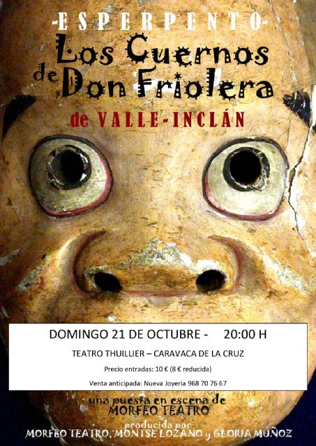 El esperpento de Valle-Inclán 'Los cuernos de Don Friolera' se representa en el teatro Thuillier de Caravaca - 4, Foto 4