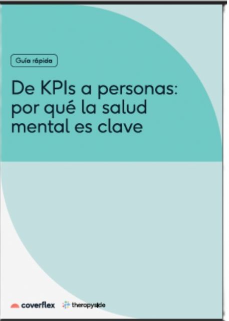 Coverflex lanza el eBook De KPIs a personas: ¿por qué la salud mental es clave? - 1, Foto 1