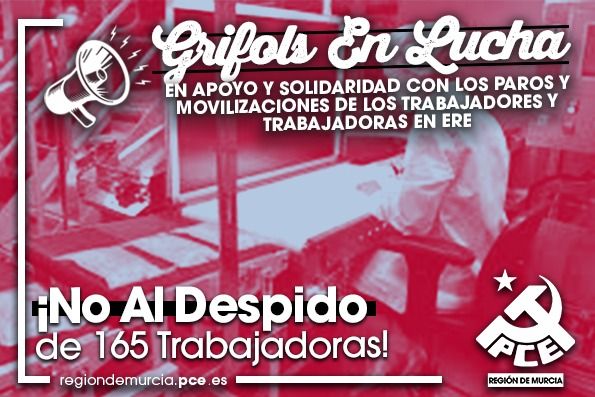 El Partido Comunista se solidariza con los trabajadores de Grifols - 1, Foto 1