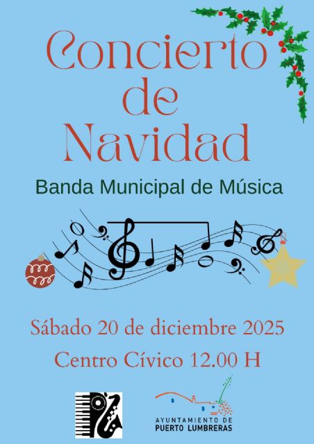 La Banda Municipal de Música de Puerto Lumbreras realizará su tradicional Concierto de Navidad el 20 de diciembre en el Centro Cultural - 2, Foto 2