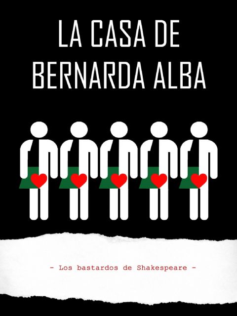 Los Bastardos de Shakespeare representa el LA CASA DE BERNARDA ALBA el viernes 19 de enero en el Teatro Villa de Molina - 1, Foto 1