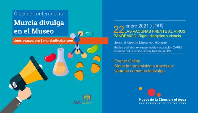 La importancia de la ciencia y su comunicación, protagonistas del ciclo de conferencias Murcia Divulga en el Museo - 1, Foto 1