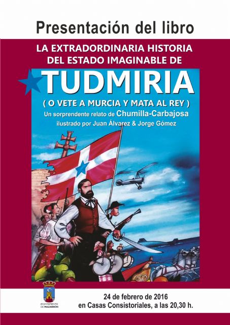 El cineasta Juan Manuel Chumilla-Carbajosa presentará en Mazarrón su libro Tudmiria - 1, Foto 1