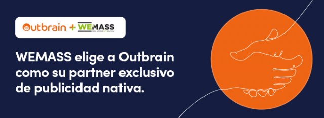 WEMASS elige a Outbrain como su partner exclusivo de publicidad nativa - 1, Foto 1