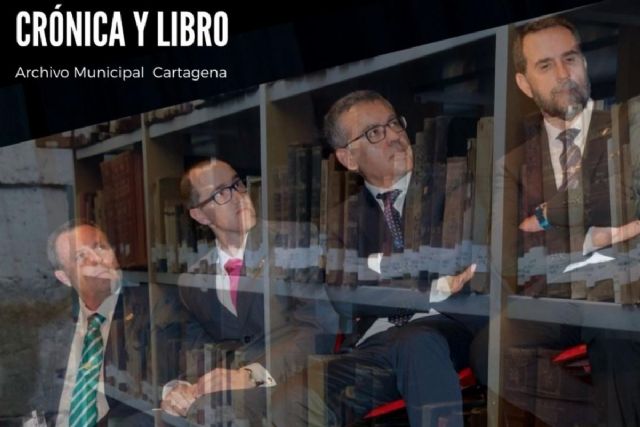 Los cronistas oficiales de Cartagena ofrecen una charla en el Archivo Municipal por el Día del Libro - 1, Foto 1