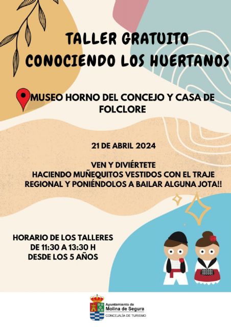 La Concejalía de Turismo organiza el taller Conociendo a los huertanos el domingo 21 de abril en el Museo Horno del Concejo y Casa del Folclore de Molina de Segura - 1, Foto 1