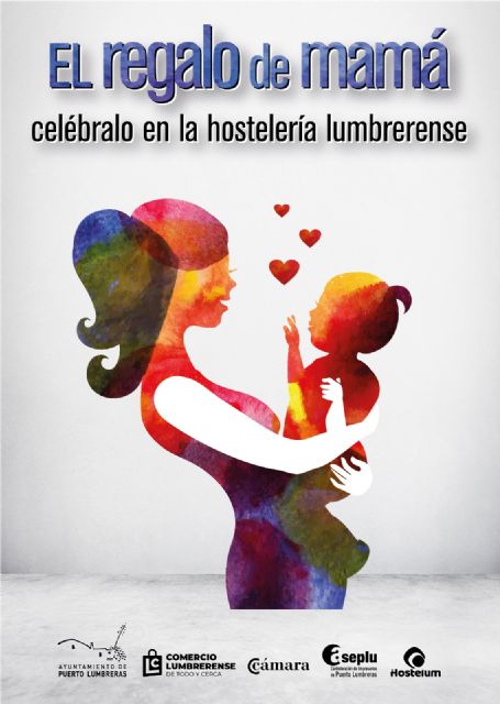El Ayuntamiento de Puerto Lumbreras lanza una nueva campaña de promoción del comercio y la hostelería local con motivo del Día de la Madre - 1, Foto 1