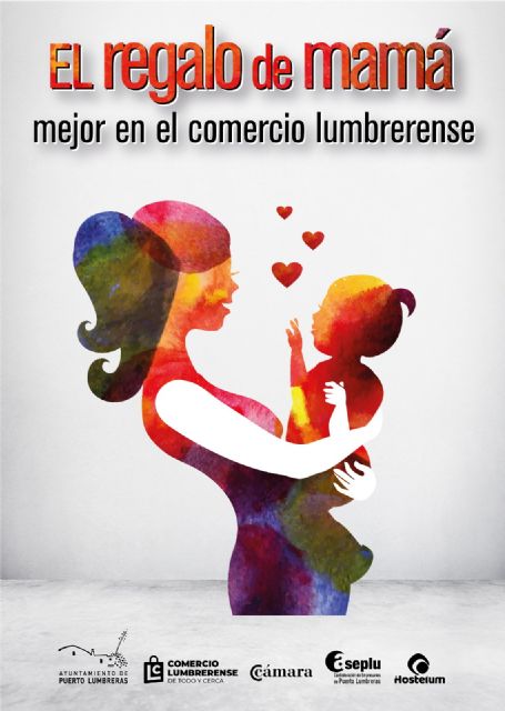 El Ayuntamiento de Puerto Lumbreras lanza una nueva campaña de promoción del comercio y la hostelería local con motivo del Día de la Madre - 2, Foto 2