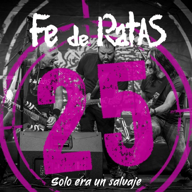 Fe de Ratas - Solo era un salvaje (Directo 25º Aniversario) - 2, Foto 2