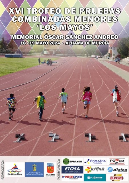 Alhama de Murcia celebra este fin de semana el XVI Trofeo de Pruebas Combinadas Menores Los Mayos – Memorial Óscar Sánchez Andreo - 1, Foto 1