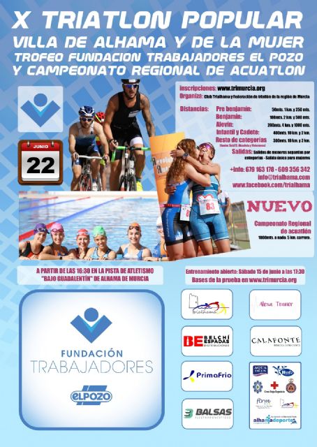 La Fundacin de Trabajadores de ELPOZO patrocina y da nombre al Trofeo del X Triatln Popular Villa de Alhama y de la Mujer por tercer año consecutivo, Foto 1