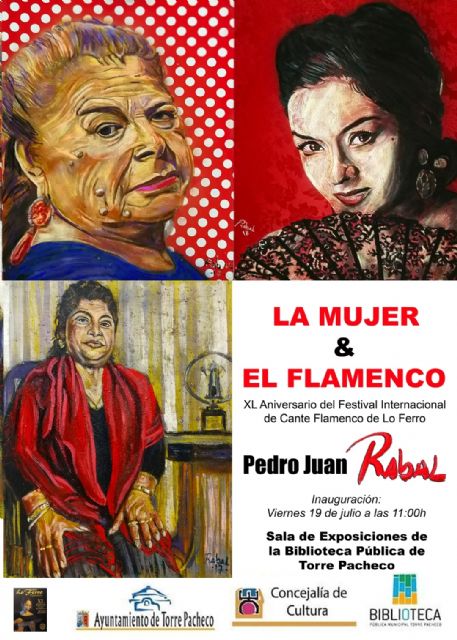 El pintor Pedro Juan Rabal hace un recorrido por La Mujer y el Flamenco en su nueva exposición en Torre Pacheco - 3, Foto 3
